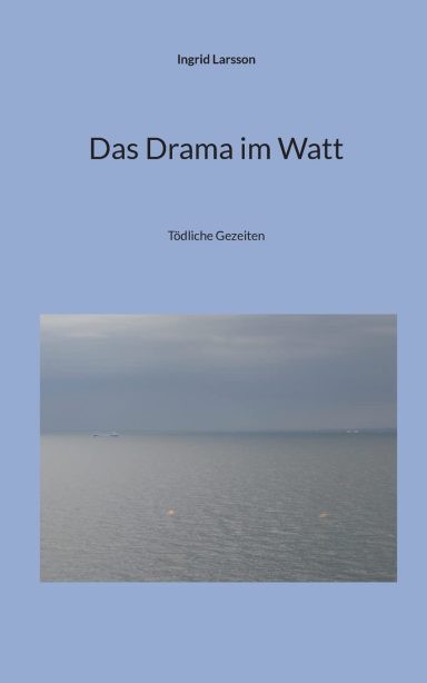 Das Drama im Watt Das Drama im Watt